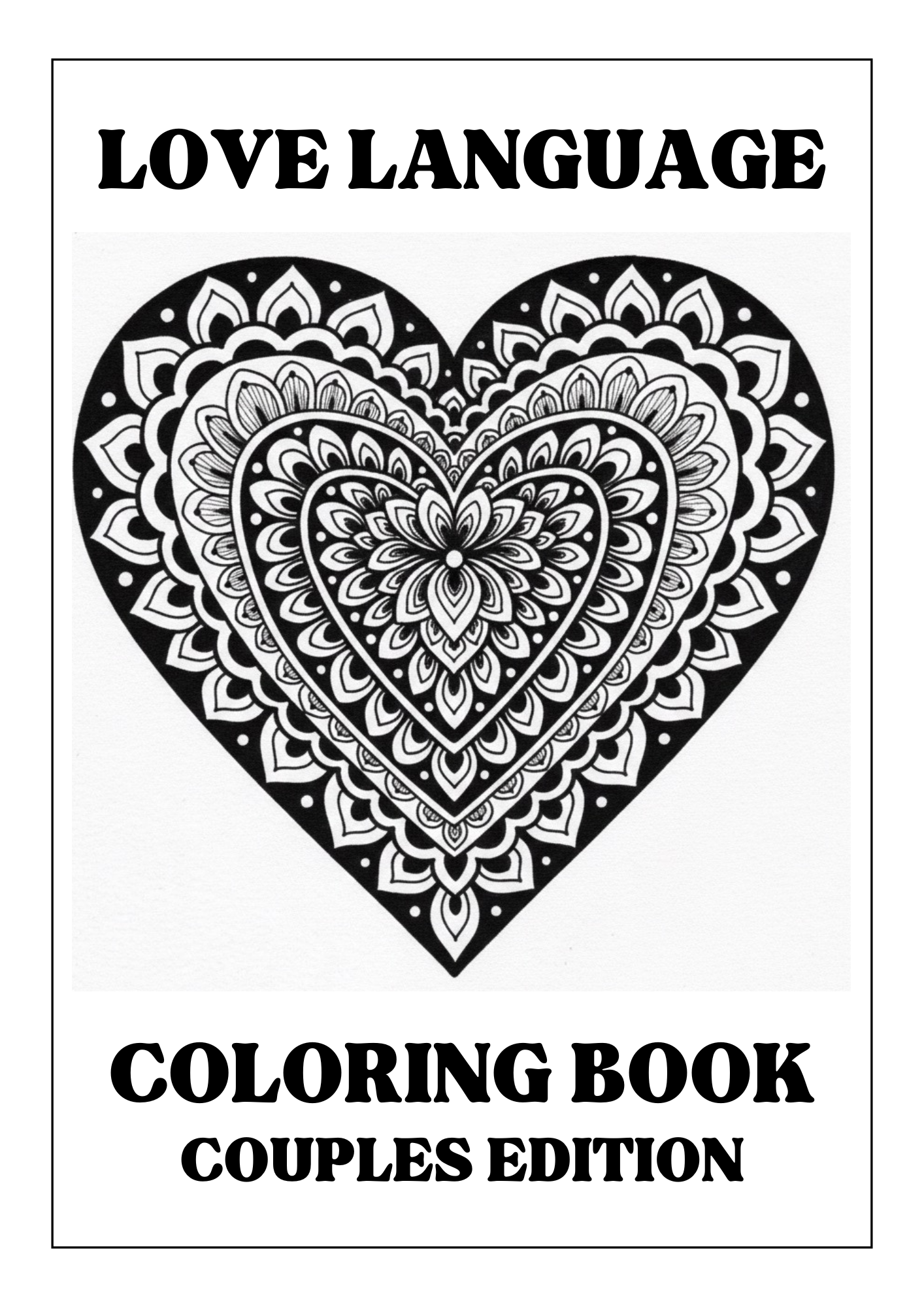 Love Language Coloring Book (Adult Edition)